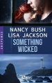 Couverture Wicked, tome 3 : Something Wicked Editions Milady (Romance - Suspense) 2015