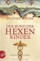 Couverture Der Bund der Hexenkinder Editions Aufbau 2011