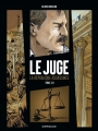 Couverture Le Juge : La République assassinée, tome 1 Editions Dargaud 2015