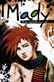 Couverture Mady, tome 1 : Trop malade ma vie Editions Boomerang 2010