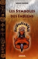 Couverture Les symboles des indiens Editions Guy Trédaniel 2008