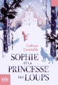 Couverture Sophie et la princesse des loups Editions Folio  (Junior) 2015
