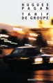 Couverture Tarif de groupe Editions Rivages (Noir) 2001