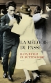 Couverture La mélodie du passé Editions Les Escales 2015