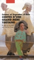 Couverture Contes d'une grand-mère tibétaine Editions Philippe Picquier 2006