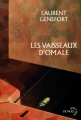 Couverture Omale, tome 5 : Les vaisseaux d'Omale Editions Denoël (Lunes d'encre) 2014