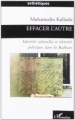 Couverture Effacer l'autre : Identités culturelles et identités politiques dans les Balkans Editions L'Harmattan 2006