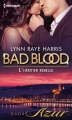 Couverture Bad Blood, tome 5 : L'héritier rebelle Editions Harlequin (Azur) 2012