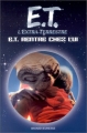 Couverture E.T. l'extra-terrestre : E.T. rentre chez lui Editions Bayard (Jeunesse) 2002