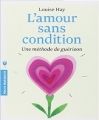 Couverture L'amour sans condition Editions Marabout 2013