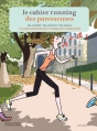 Couverture Le cahier running des Paresseuses Editions Marabout (Les cahiers des paresseuses) 2015