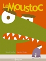 Couverture Le moustoc Editions Frimousse 2011