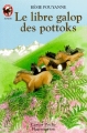 Couverture Le libre galop des pottoks Editions Flammarion 1990