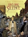 Couverture Un Long Silence, tome 1 : Le Pink Flamingo Editions Glénat 2014