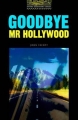 Couverture Goodbye Mr Hollywood Editions Oxford University Press 2000