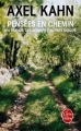 Couverture Pensées en chemin : Ma France, des Ardennes au Pays basque Editions Le Livre de Poche 2015