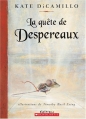 Couverture La Légende de Despereaux Editions Scholastic 2008