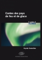 Couverture Contes des Pays de Feu et de Glace : Islande Editions Langlois 2015