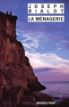 Couverture La Ménagerie Editions Rivages (Noir) 2007