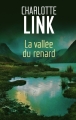 Couverture La vallée du renard Editions France Loisirs 2015