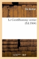 Couverture Le Gentilhomme verrier Editions Hachette / BnF 1864