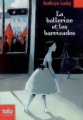 Couverture La ballerine et les barricades Editions Folio  (Junior) 2007