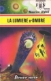 Couverture La lumière d'ombre Editions Fleuve (Noir - Anticipation) 1976