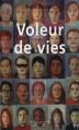Couverture Voleur de vies Editions Grasset 2008