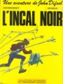 Couverture L'Incal, tome 1 : L'Incal Noir Editions Les Humanoïdes Associés (Eldorado) 1981