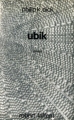 Couverture Ubik Editions Robert Laffont (Ailleurs & demain) 1973