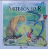 Couverture Les Porte-Bonheur Editions Hachette (Mes premières légendes) 1994