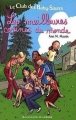 Couverture Le Club des Baby-Sitters : Les meilleures copines du monde Editions Gallimard  (Jeunesse) 2009