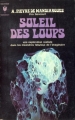 Couverture Soleil des loups Editions Marabout (Bibliothèque Marabout) 1970