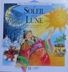 Couverture Le Soleil et la Lune Editions Hachette (Mes premières légendes) 1995