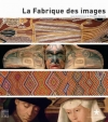 Couverture La Fabrique des Images Editions Somogy 1970