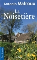 Couverture La Noisetière Editions Albin Michel 1998