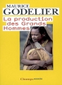 Couverture La production des Grands Hommes Editions Flammarion (Champs - Essais) 2009