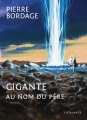 Couverture Gigante : Au nom du père / Gigante Editions L'Atalante (La Dentelle du cygne) 2013