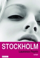 Couverture Stockholm Editions de l'Epée 2014