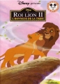 Couverture Le roi lion 2 : L'honneur de la tribu (Adaptation du film Disney - Tous formats) Editions Hachette (Mickey - Club du livre) 2005