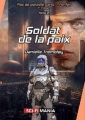 Couverture Pas de paradis sans... l'enfer, cycle 1, tome 2 : Soldat de la paix Editions Sci-FiMania 2014