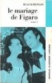 Couverture Le Mariage de Figaro, tome 1 Editions Larousse (Nouveaux classiques) 1971
