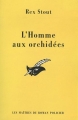Couverture L'homme aux orchidées Editions du Masque (Les maîtres du roman policier) 2002