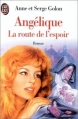 Couverture Angélique, tome 12 : La route de l'espoir Editions J'ai Lu 1997
