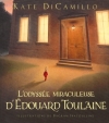 Couverture Le miraculeux voyage d'Edouard Tulane Editions Scholastic 2006