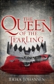 Couverture La trilogie du Tearling, tome 1 : La reine du Tearling / Reine de cendres Editions Bantam Press 2014