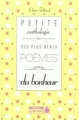 Couverture Petite anthologie des plus beaux poèmes du bonheur Editions Leduc.s (L'instant cupcake) 2013