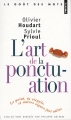 Couverture L'art de la ponctuation Editions Points (Le goût des mots) 2011