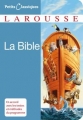Couverture La Bible : Extraits Editions Larousse (Petits classiques) 2009