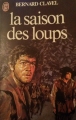 Couverture Les Colonnes du ciel, tome 1 : La saison des loups Editions J'ai Lu 1976